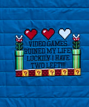 Load image into Gallery viewer, Blanket - &quot;Video Games Ruined my Life&quot; Blanket